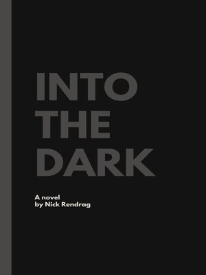 cover image of Into the Dark